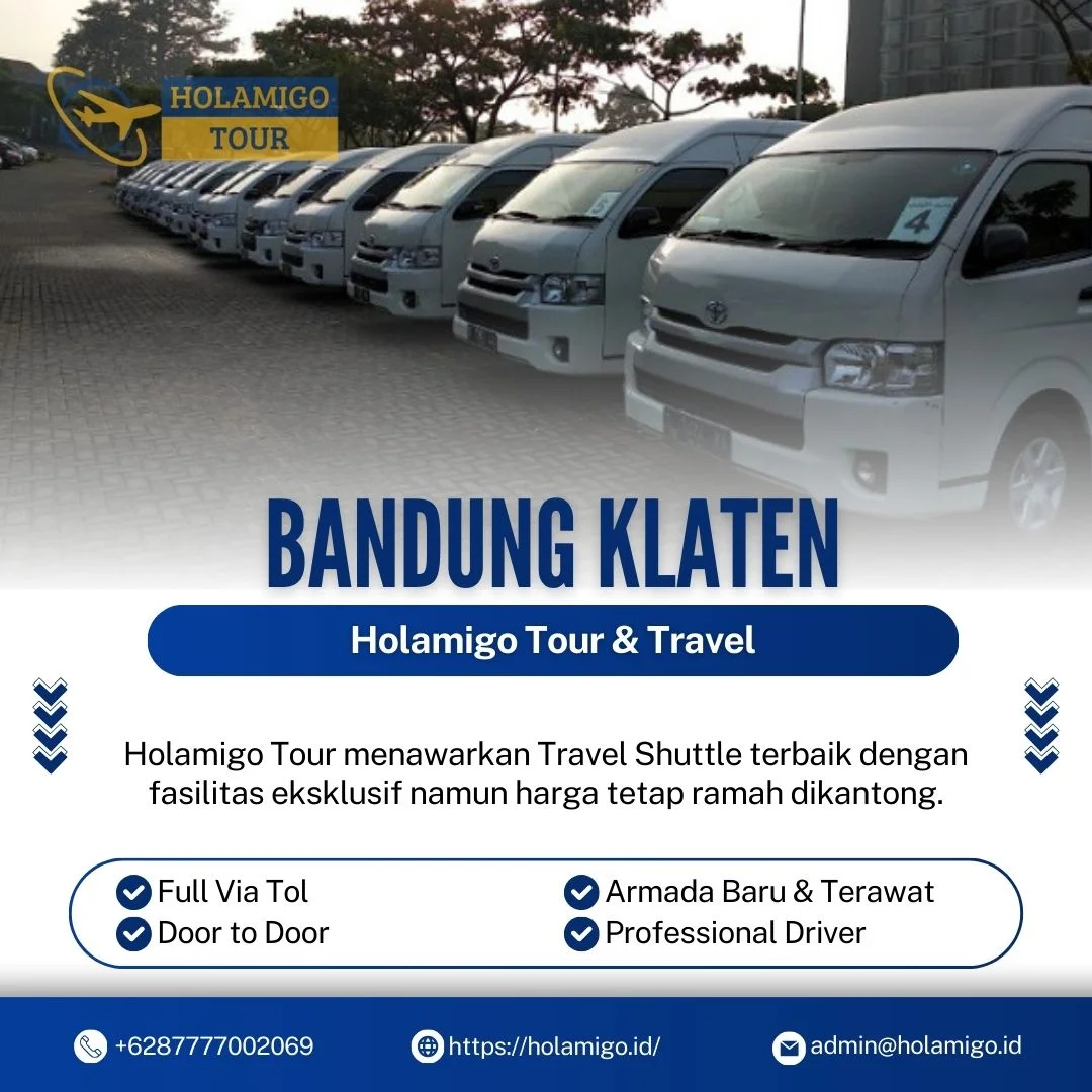 Travel Shuttle Bandung Klaten Holamigo Tour