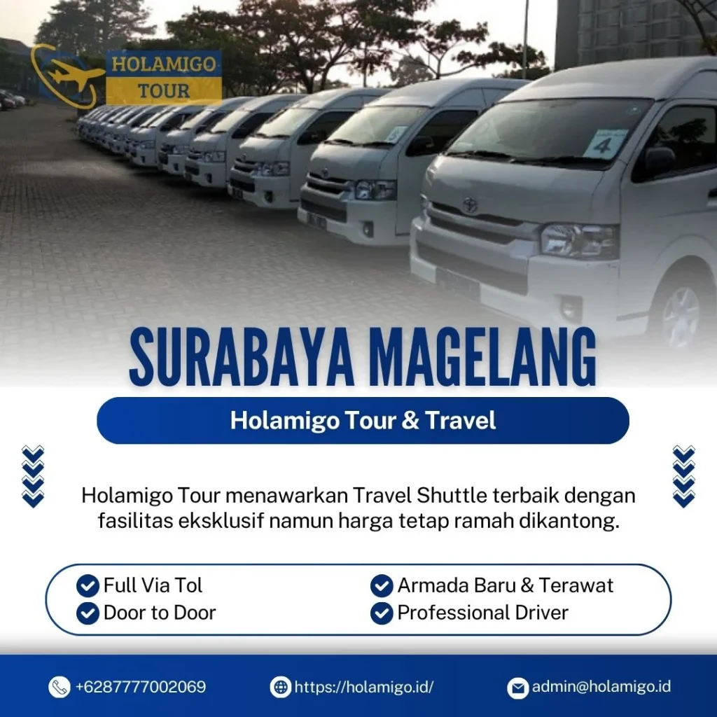 Travel Shuttle Surabaya Magelang Holamigo Tour