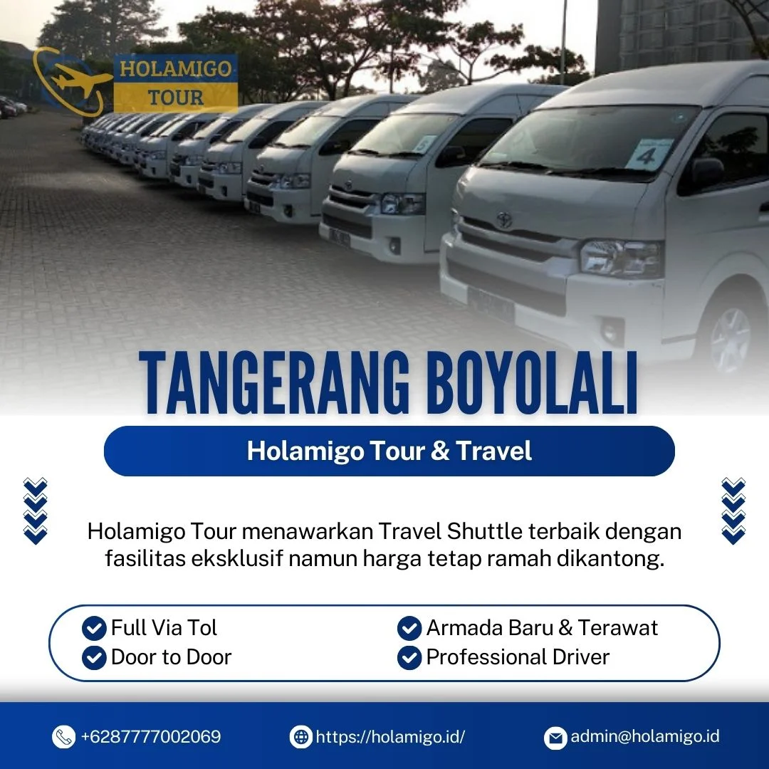 Travel Shuttle Tangerang Boyolali Holamigo Tour