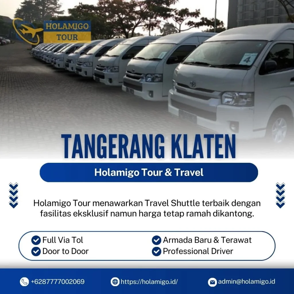 Travel Shuttle Tangerang Klaten Holamigo Tour