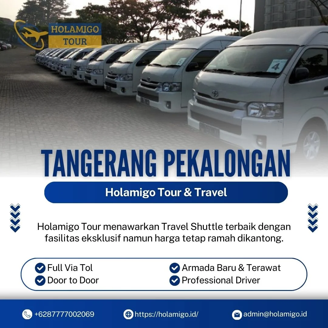 Travel Shuttle Tangerang Pekalongan Holamigo Tour