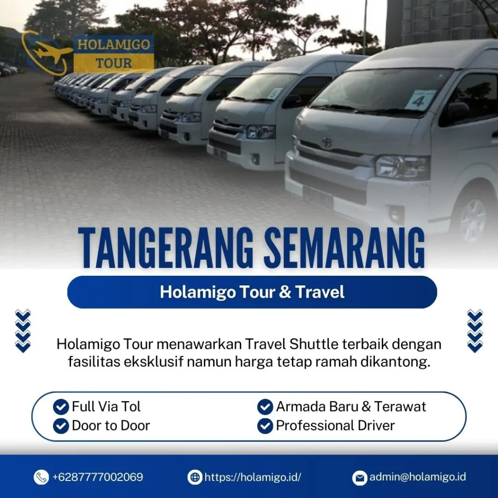 Travel Shuttle Tangerang Semarang Holamigo Tour