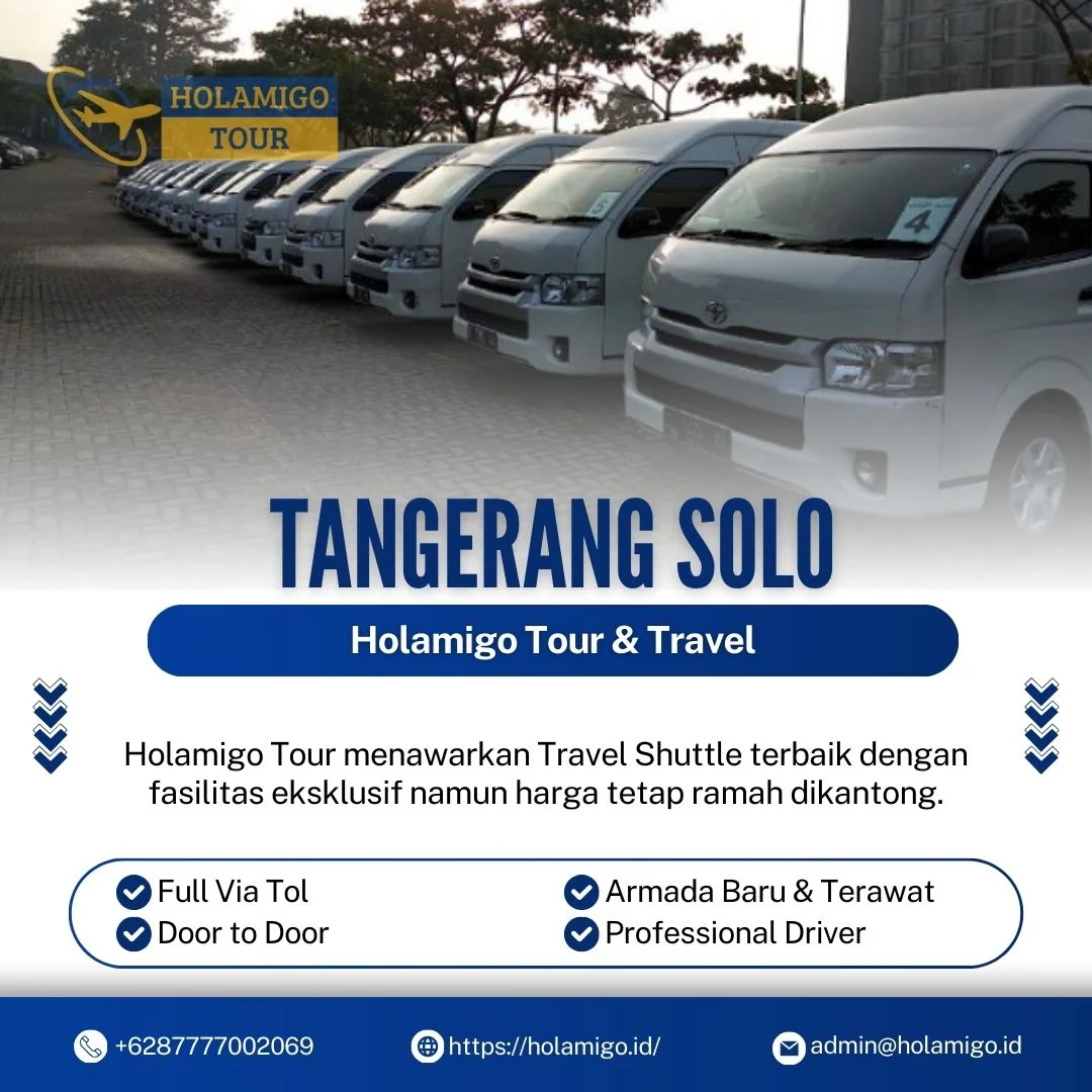 Travel Shuttle Tangerang Solo Holamigo Tour