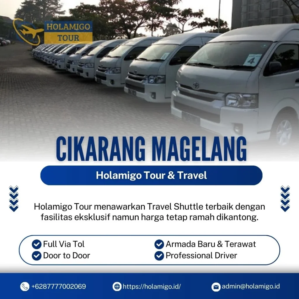 Travel Shuttle Cikarang Magelang Holamigo Tour