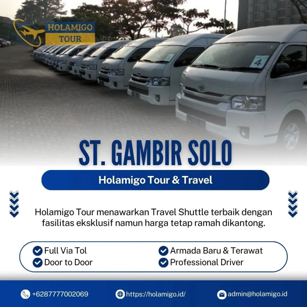 Travel Shuttle St. Gambir Solo Holamigo Tour