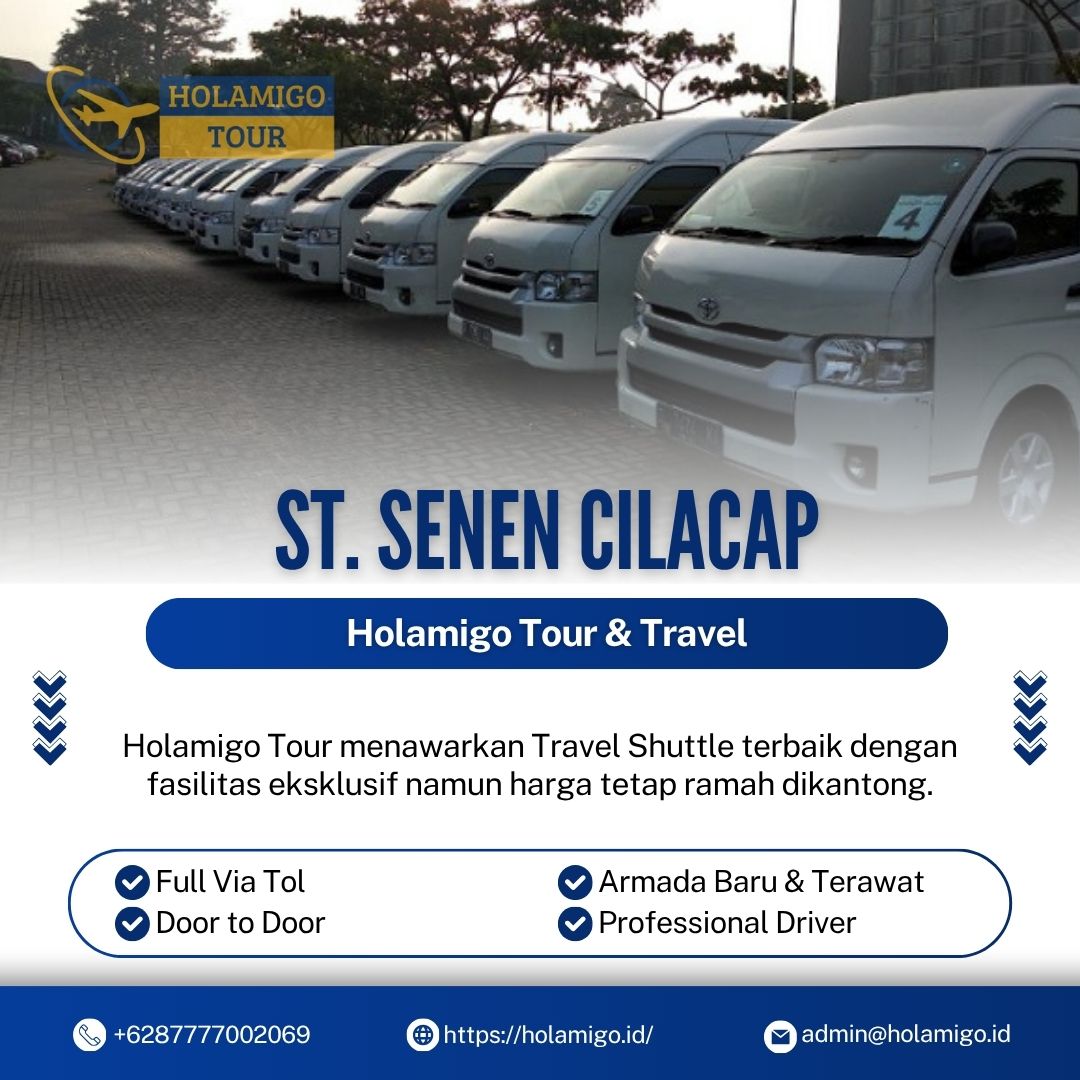 Travel Shuttle Stasiun Senen Cilacap Holamigo Tour